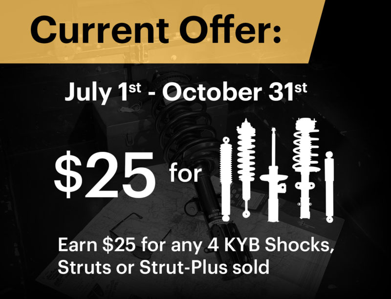 From July 1 through September 30, Service Providers who have registered for KYB’s Excel-Gold program will be able to receive $25 for every set of 4 KYB shocks, struts or Strut-Plus units sold and installed.